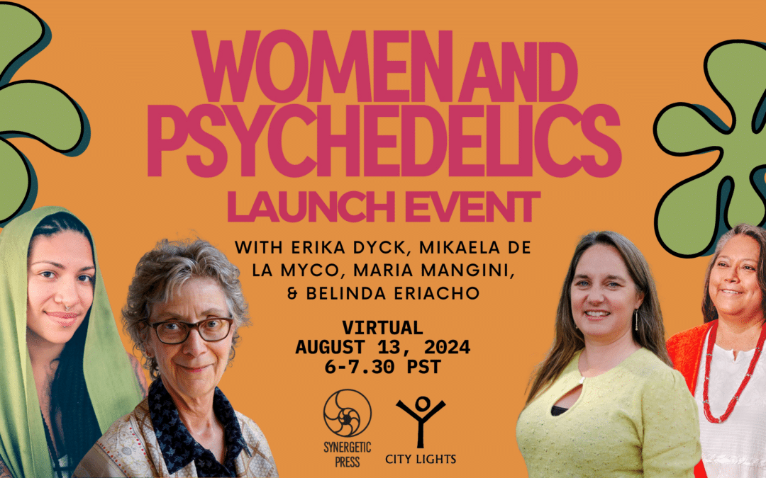 Women and Psychedelics Virtual Launch Event