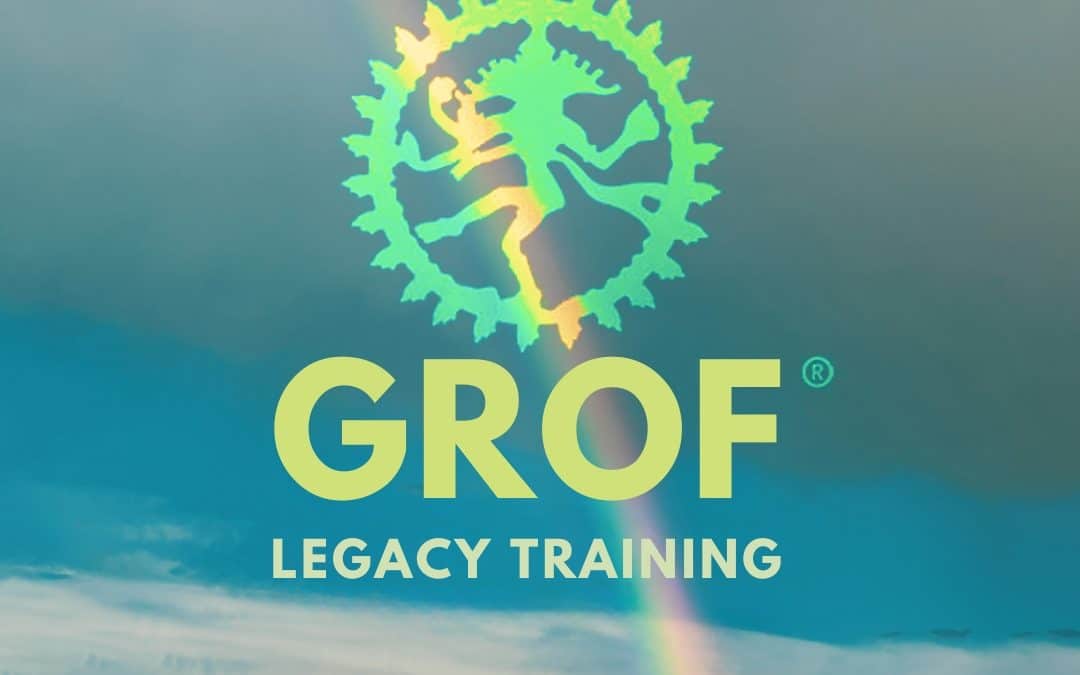 Grof® Legacy Project: 2025 Retreats in Synergia Ranch