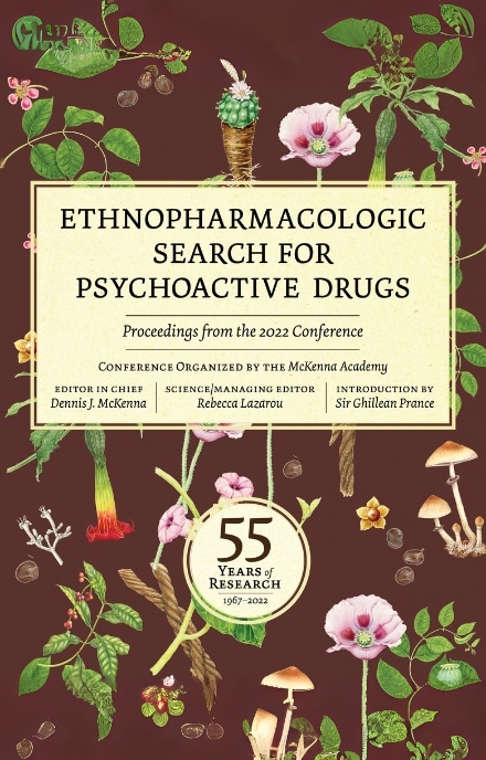 Ethnopharmacologic Search For Psychoactive Drugs: 55 Years of Research